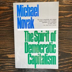 📕4/$20📕 The Spirit of Democratic Capitalism paperback book